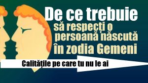 De ce nativul din zodia Gemeni merită respect, iubire și înțelegere